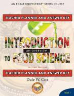 Introduction to Food Science di Dale W Cox edito da Beakers & Bricks, LLC