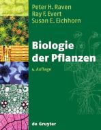 Biologie der Pflanzen di Peter H. Raven, Ray F. Evert, Susan E. Eichhorn edito da Gruyter, Walter de GmbH