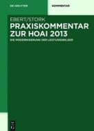 Praxiskommentar Zur Hoai 2013: - Die Modernisierung Der Leistungsbilder - edito da Walter de Gruyter