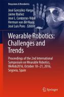 Wearable Robotics: Challenges and Trends edito da Springer International Publishing