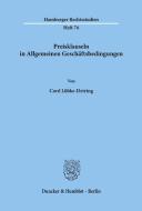 Preisklauseln in Allgemeinen Geschäftsbedingungen. di Cord Lübke-Detring edito da Duncker & Humblot