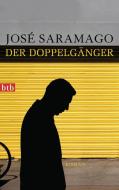 Der Doppelgänger di José Saramago edito da btb Taschenbuch