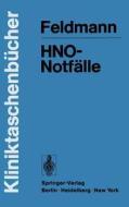 Hno-Notf Lle di H. Feldmann, Harald Feldmann edito da Springer