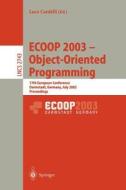 ECOOP 2003 - Object-Oriented Programming edito da Springer Berlin Heidelberg