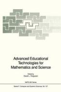 Advanced Educational Technologies for Mathematics and Science edito da Springer Berlin Heidelberg