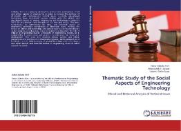 Thematic Study of the Social Aspects of Engineering Technology di Sabur Ajibola Alim, Abdulazeez F. Salami, Habeeb Bello-Salau edito da LAP Lambert Acad. Publ.