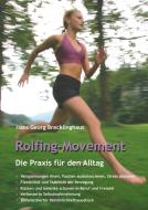 Rolfing-Movement di Hans Georg Brecklinghaus edito da Lebenshaus Verlag