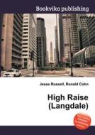 High Raise (langdale) edito da Book On Demand Ltd.