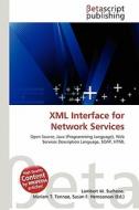 XML Interface for Network Services edito da Betascript Publishing