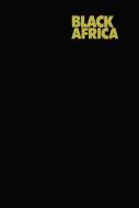Black Africa di V. Klima, K. F. Ruzicka, P. Zima edito da Springer Netherlands
