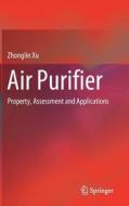 Air Purifier di Zhonglin Xu edito da Springer-Verlag GmbH