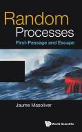 Random Processes di Jaume Masoliver edito da WSPC