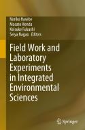 Field Work and Laboratory Experiments in Integrated Environmental Sciences edito da SPRINGER NATURE