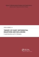 Theory of Fuzzy Differential Equations and Inclusions di V. Lakshmikantham, Ram N. Mohapatra edito da Taylor & Francis Ltd