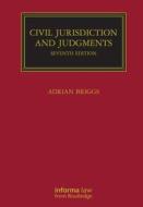 Civil Jurisdiction And Judgments di Adrian Briggs edito da Taylor & Francis Ltd