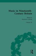 Music In Nineteenth-Century Britain edito da Taylor & Francis Ltd