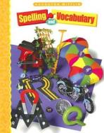 Houghton Mifflin Spelling and Vocabulary di Shane Templeton edito da Houghton Mifflin Harcourt (HMH)