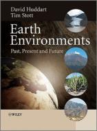 Huddart, D: Earth Environments di David Huddart edito da Wiley-Blackwell