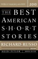 The Best American Short Stories di Richard Russo edito da MARINER BOOKS