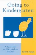 Going to Kindergarten di Donald J. Richgels edito da Rowman & Littlefield