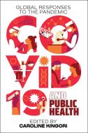 COVID-19 And Public Health edito da Ohio University Press