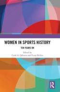 Women In Sports History edito da Taylor & Francis Ltd