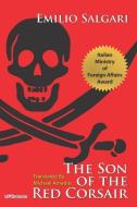 The Son of the Red Corsair (Translated) di Emilio Salgari edito da INDEPENDENTLY PUBLISHED