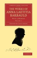 The Works of Anna Laetitia Barbauld di Anna Laetitia Barbauld edito da Cambridge University Press