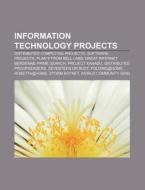 Information Technology Projects: Sectora di Books Llc edito da Books LLC, Wiki Series