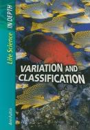 Variation and Classification di Ann Fullick edito da Heinemann Library