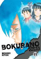 Bokurano: Ours, Volume 11 di Mohiro Kitoh edito da VIZ LLC