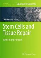 Stem Cells and Tissue Repair edito da Springer New York