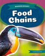 Food Chains di Emma Huddleston edito da ABDO PUB CO