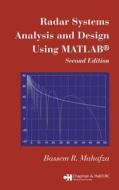 Radar Systems Analysis And Design Using Matlab di Bassem R. Mahafza edito da Taylor & Francis Ltd