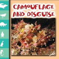 Camouflage and Disguise di Jason Cooper edito da Rourke Publishing (FL)