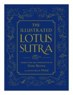 The Illustrated Lotus Sutra di Gene Reeves, Demi edito da Wisdom Publications,u.s.