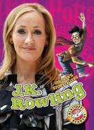 J.K. Rowling di Chris Bowman edito da BLASTOFF READERS