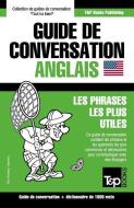 Guide de Conversation Français-Anglais Et Dictionnaire Concis de 1500 Mots di Andrey Taranov edito da T&P BOOKS