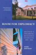 Room For Diplomacy di Mark Bertram edito da Spire Books Ltd