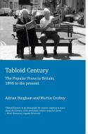 Tabloid Century di Adrian Bingham, Martin Conboy edito da Lang, Peter