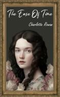 The Ease of Time di Charlotte Rowan edito da SPECTRUM BOOKS