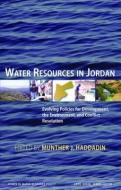 Water Resources in Jordan edito da Taylor & Francis Inc