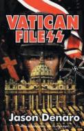 Vatican Filess di Jason Denaro edito da Avid Readers Publishing Group