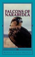 Falcons of Narabedla di Marion Zimmer Bradley edito da Marion Zimmer Bradley Literary Works Trust