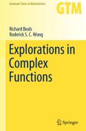 Explorations In Complex Functions di Richard Beals, Roderick S. C. Wong edito da Springer Nature Switzerland Ag