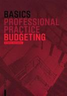 Basics Budgeting di Bert Bielefeld, Roland Schneider edito da Birkhauser