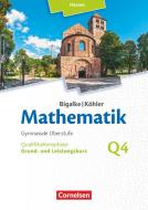 Bigalke/Köhler: Mathematik - Grund- und Leistungskurs 4. Halbjahr - Hessen- Band Q4 di Anton Bigalke, Volker Dietzsch, Andreas Filler, Horst Kuschnerow, Norbert Köhler, Gabriele Ledworuski, Matthia Schubert edito da Cornelsen Verlag GmbH