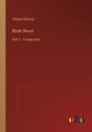 Bleak House di Charles Dickens edito da Outlook Verlag