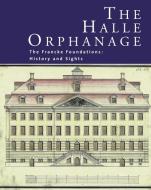 The Halle Orphanage edito da Harrassowitz Verlag