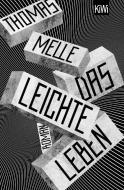 Das leichte Leben di Thomas Melle edito da Kiepenheuer & Witsch GmbH
